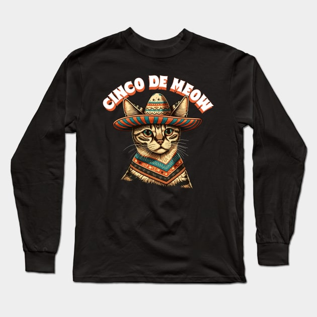 Cinco De Meow Long Sleeve T-Shirt by DrumRollDesigns